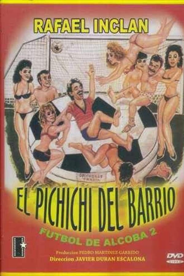 Cover of the movie El Pichichi del Barrio