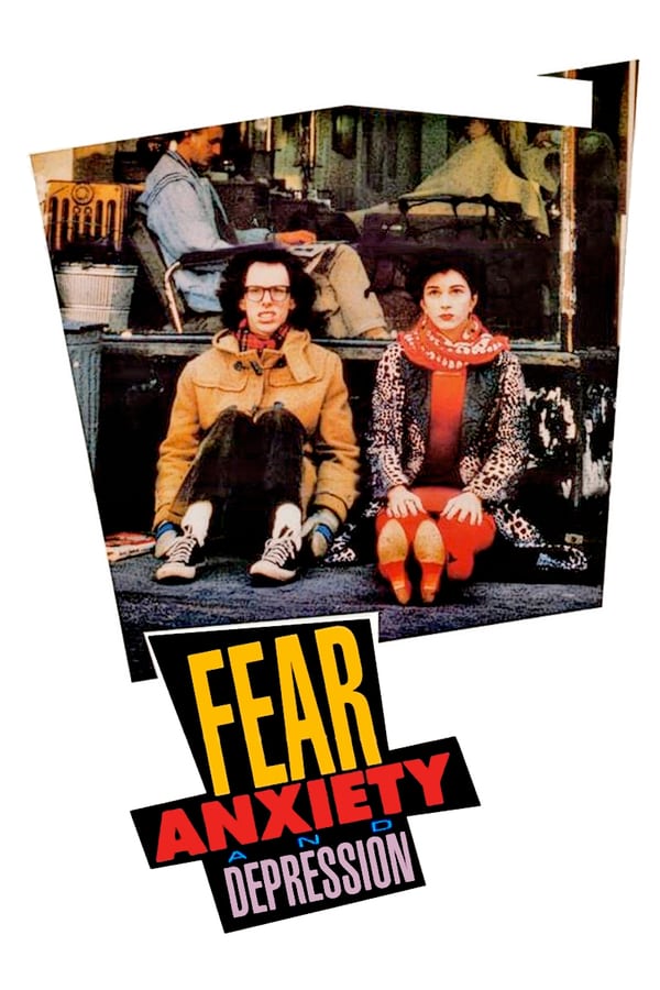 Cover of the movie Fear, Anxiety & Depression