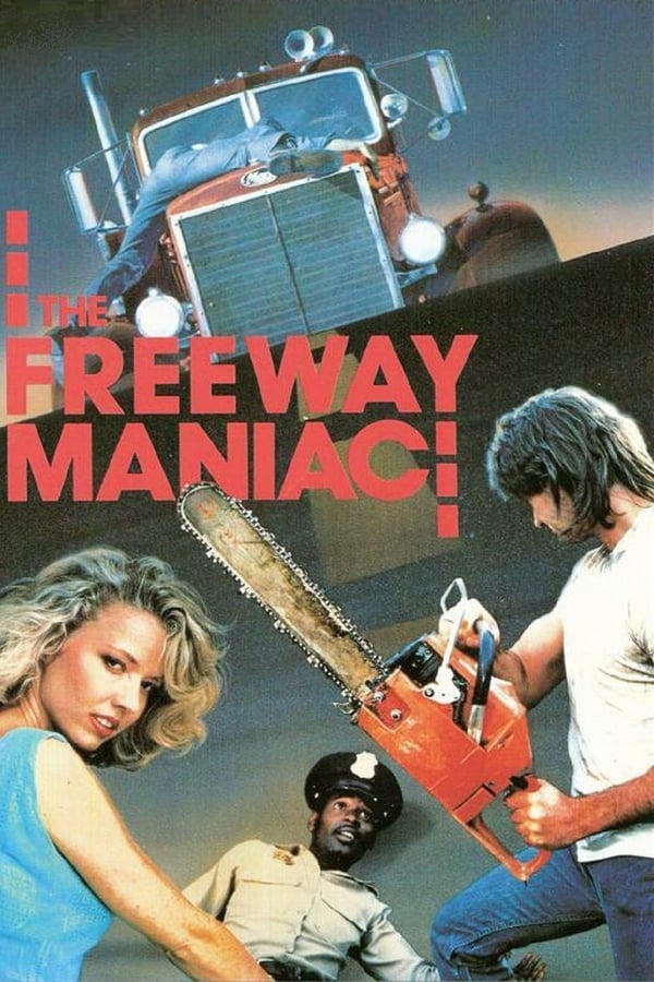 Cover of the movie Freeway Maniac