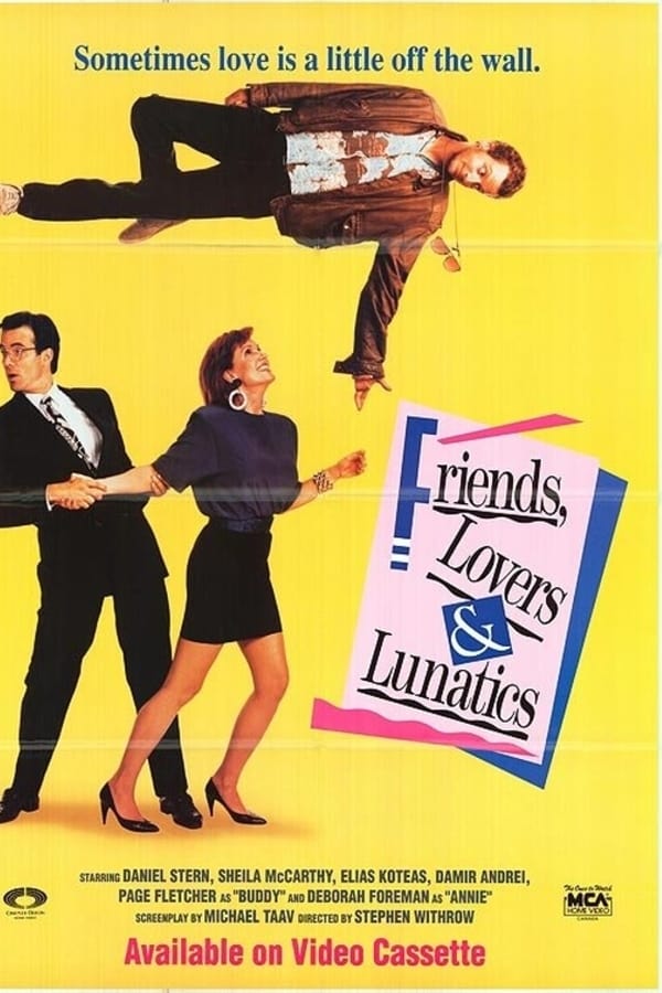 Cover of the movie Friends, Lovers, & Lunatics