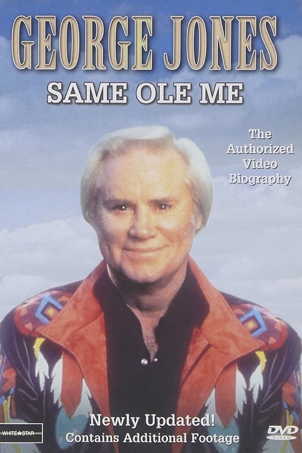 Cover of the movie George Jones: Same Ole Me