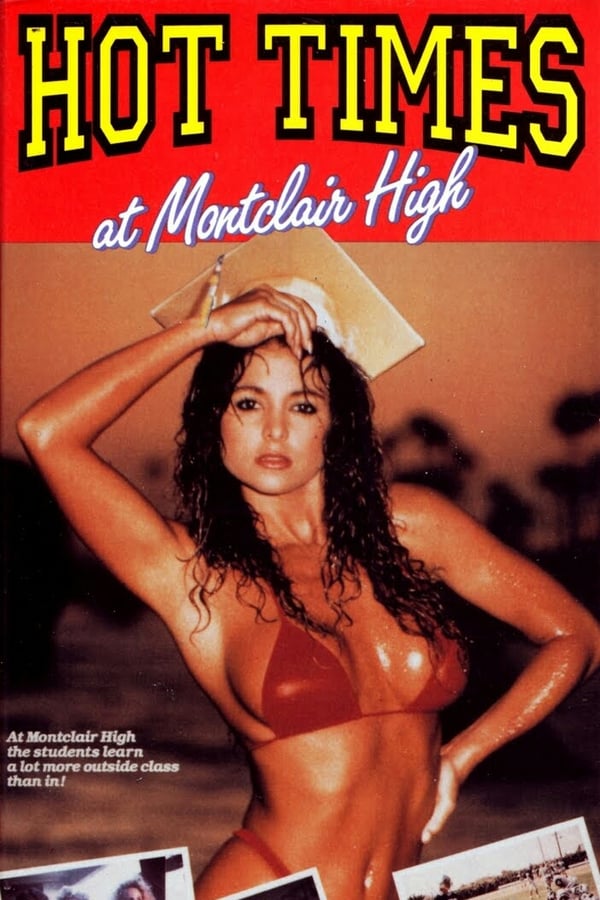 Cover of the movie Hot Times at Montclair High