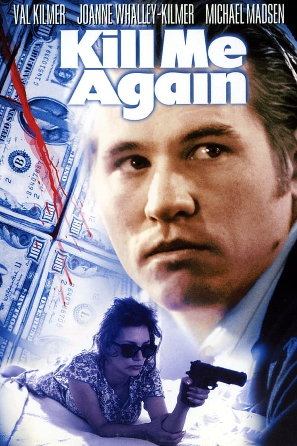 Cover of the movie Kill Me Again