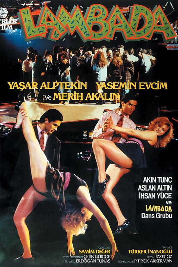 Cover of the movie Lambada Gençlik Fırtınası
