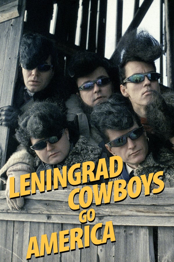 Cover of the movie Leningrad Cowboys Go America