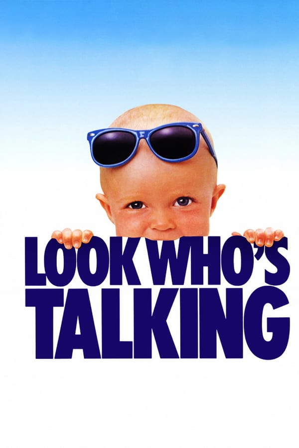 Cover of the movie Look Who's Talking