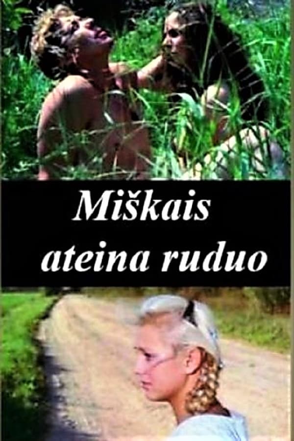 Cover of the movie Miškais ateina ruduo