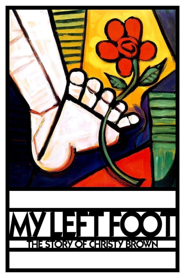 Cover of the movie My Left Foot: The Story of Christy Brown