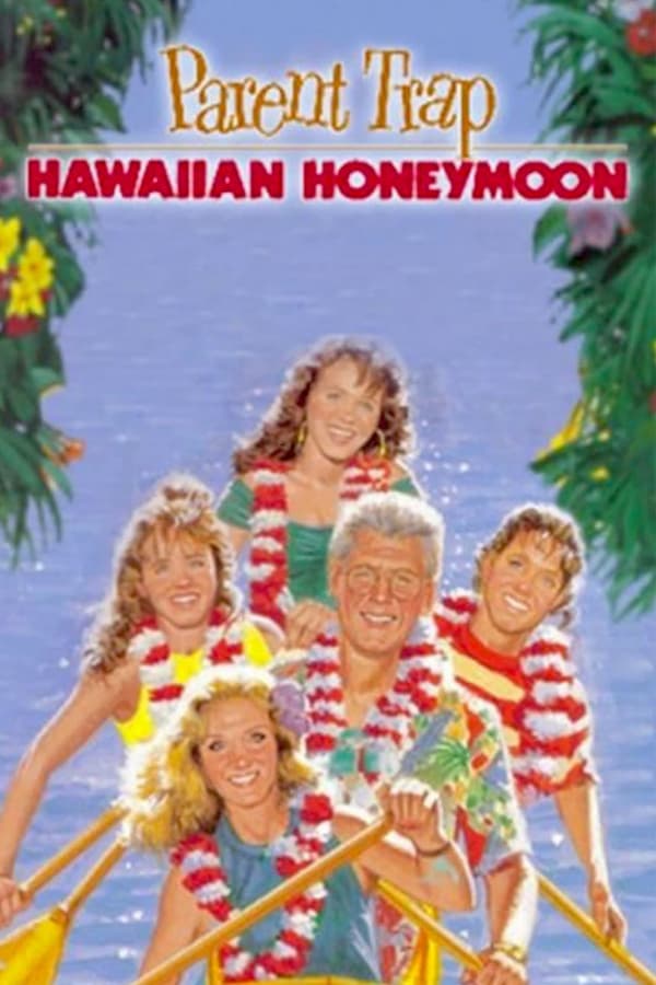 Cover of the movie Parent Trap: Hawaiian Honeymoon