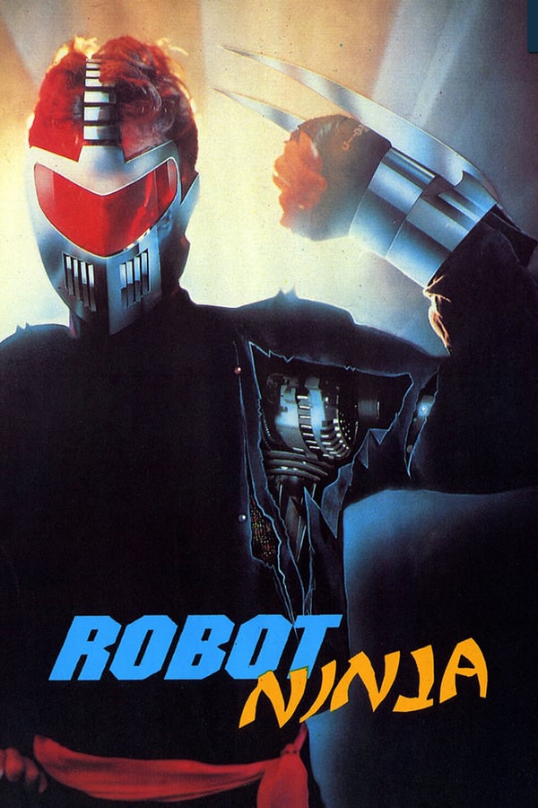 Cover of the movie Robot Ninja