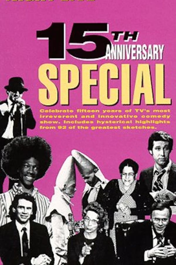 Cover of the movie Saturday Night Live: 15th Anniversary
