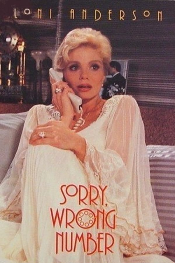 Cover of the movie Sorry, Wrong Number