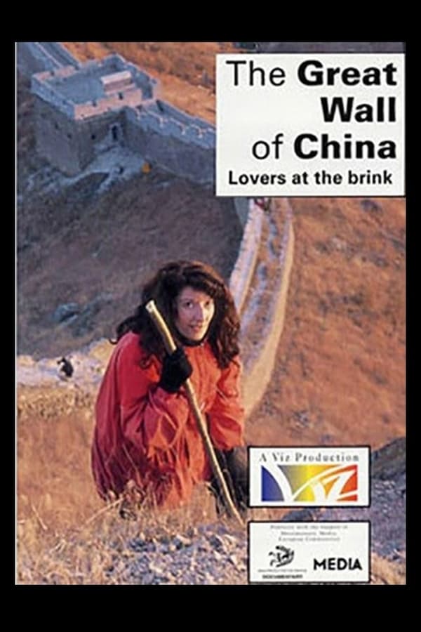 Cover of the movie The Great Wall: Lovers at the Brink