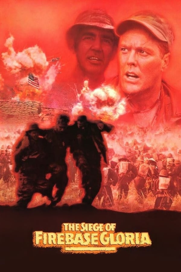Cover of the movie The Siege of Firebase Gloria