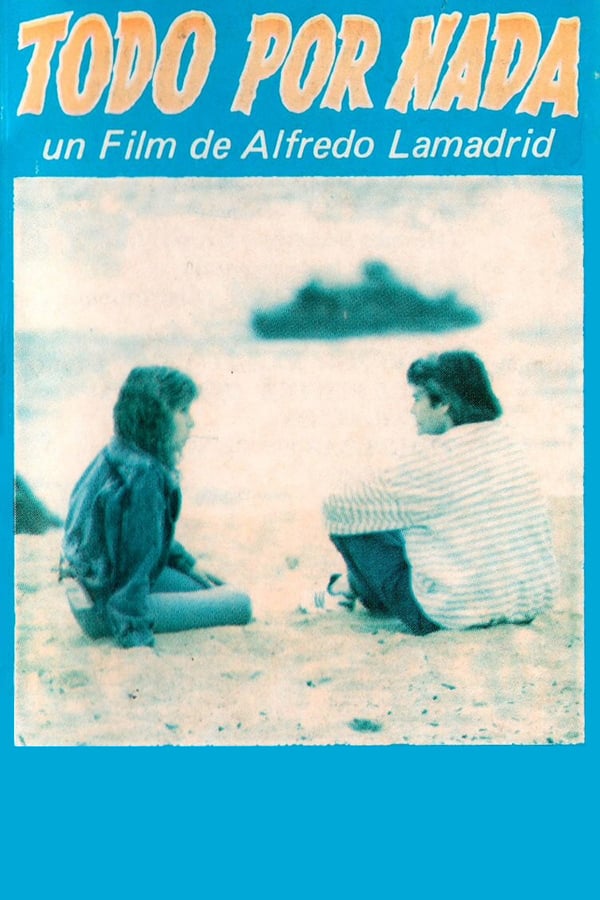 Cover of the movie Todo por nada