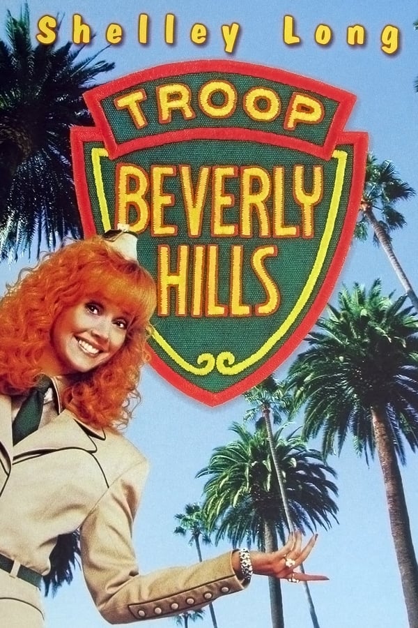 Cover of the movie Troop Beverly Hills