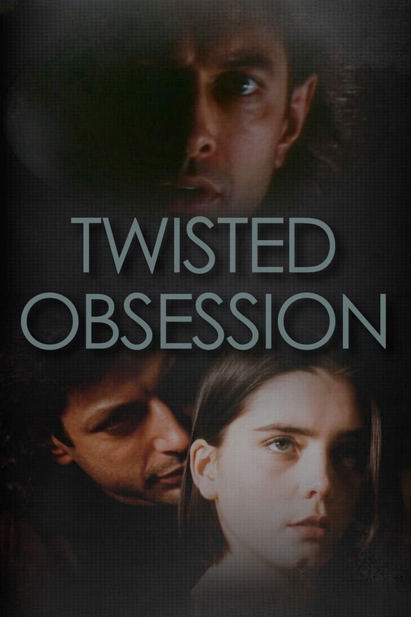 Cover of the movie Twisted Obsession