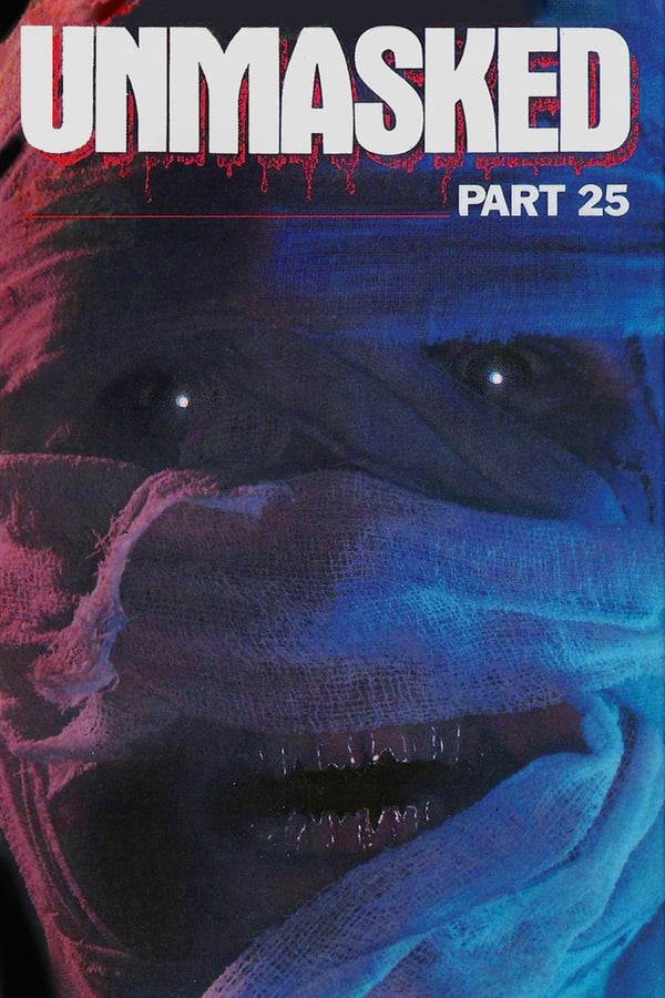 Cover of the movie Unmasked Part 25