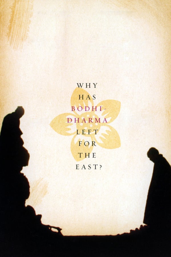 Cover of the movie Why Has Bodhi-Dharma Left for the East?