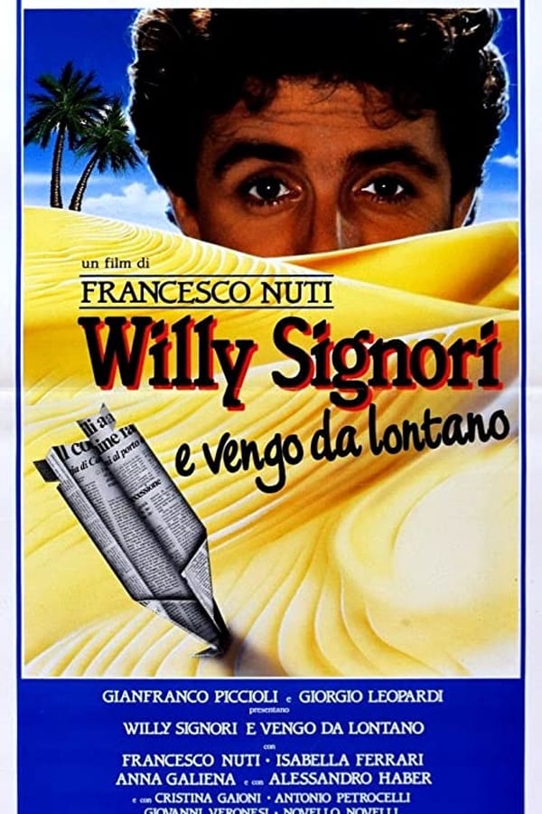 Cover of the movie Willy Signori e Vengo Da Lontano