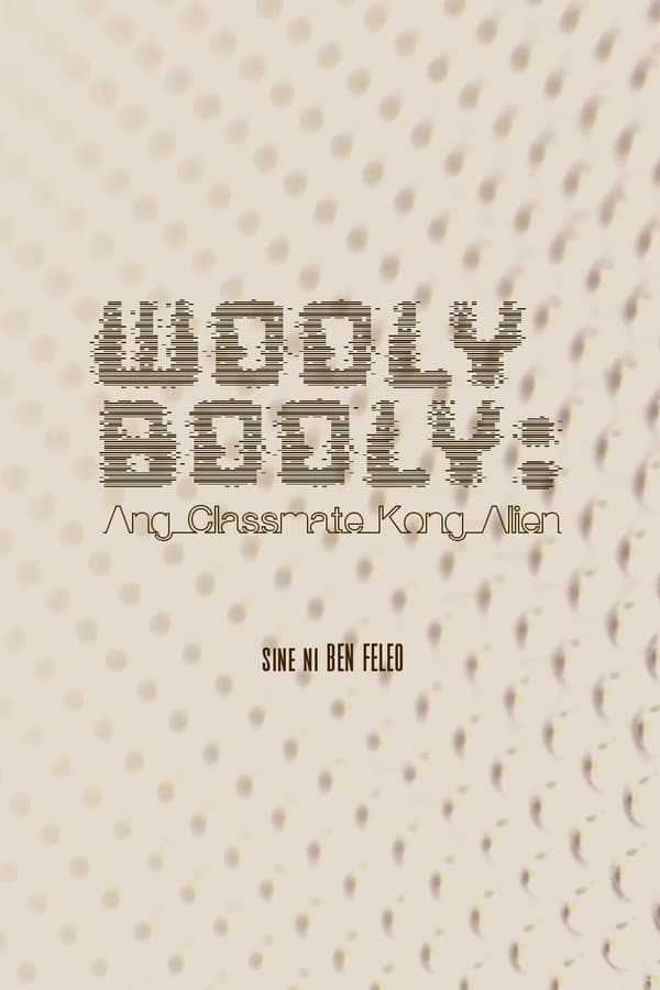 Cover of the movie Wooly Booly: My Alien Classmate