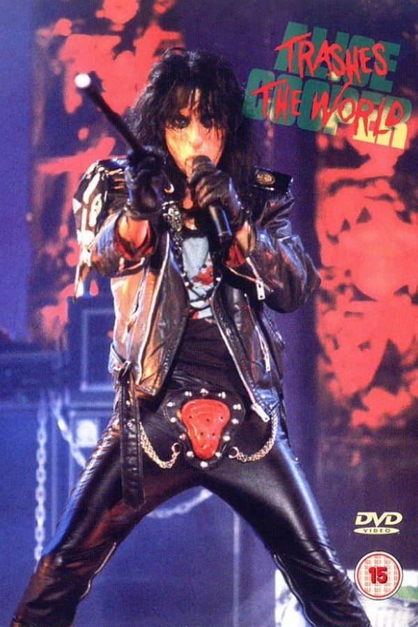 Cover of the movie Alice Cooper: Trashes the World