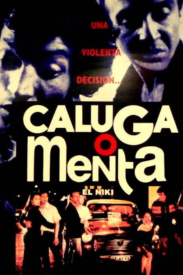 Cover of the movie Caluga o Menta
