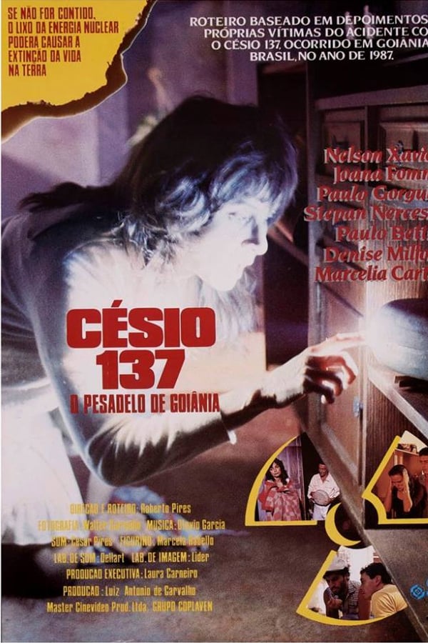 Cover of the movie Césio 137 - O Pesadelo de Goiânia