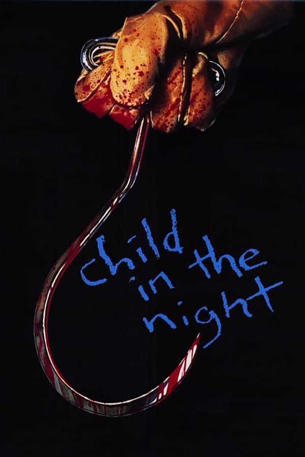 Cover of the movie Child in the Night