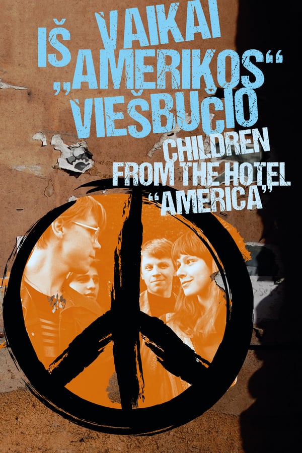 Cover of the movie Children of Hotel America