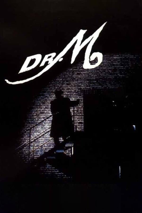 Cover of the movie Dr. M