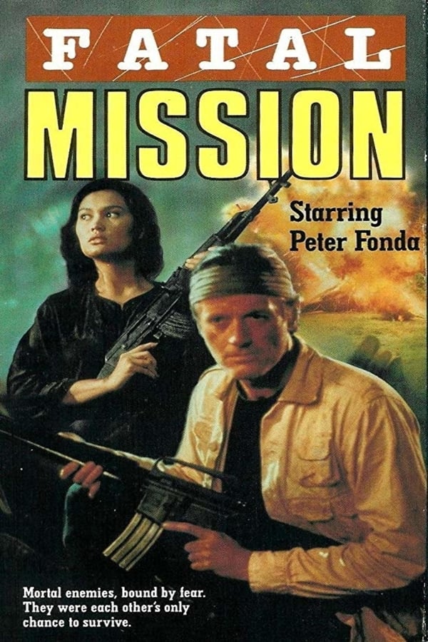 Cover of the movie Fatal Mission