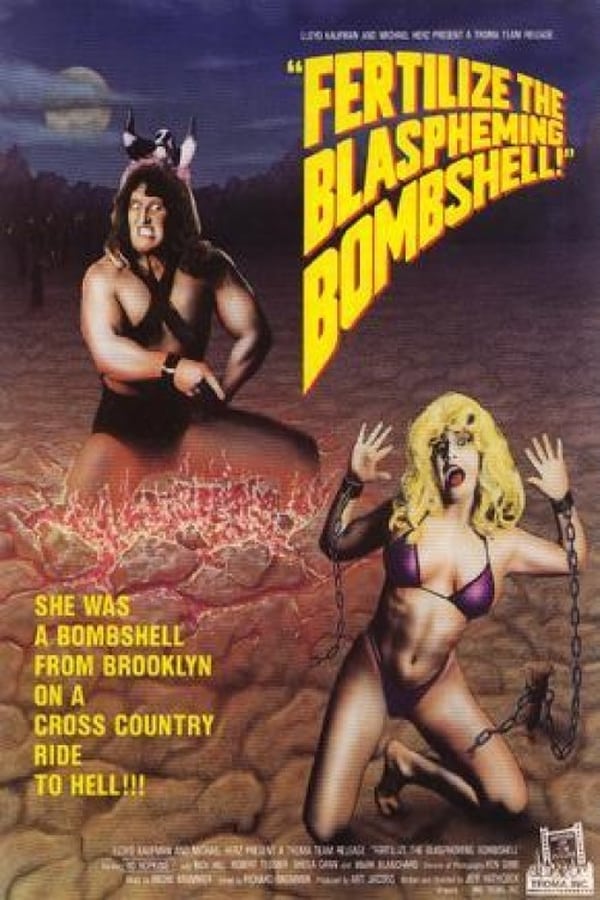 Cover of the movie Fertilize the Blaspheming Bombshell!