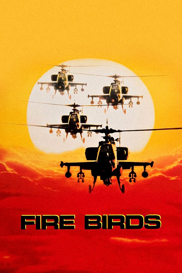 Cover of the movie Fire Birds