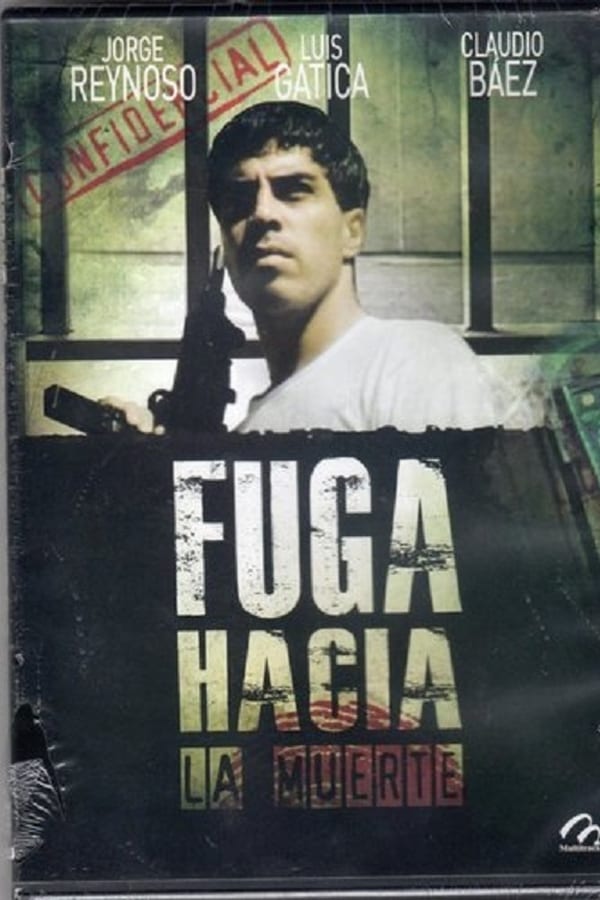 Cover of the movie Fuga hacia la muerte