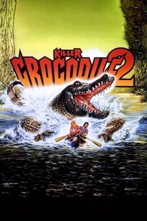 Cover of the movie Killer Crocodile II