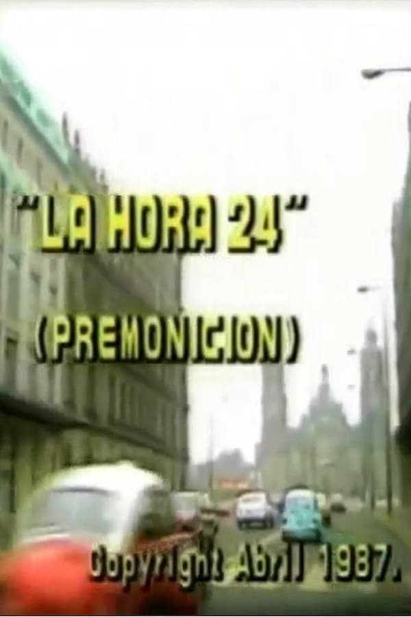 Cover of the movie La hora 24