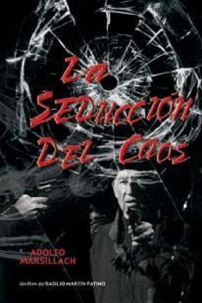 Cover of the movie La seducción del caos