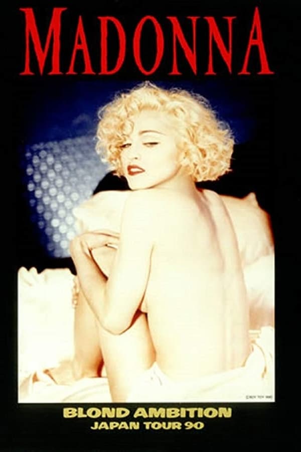 Cover of the movie Madonna: Blond Ambition - Japan Tour 90
