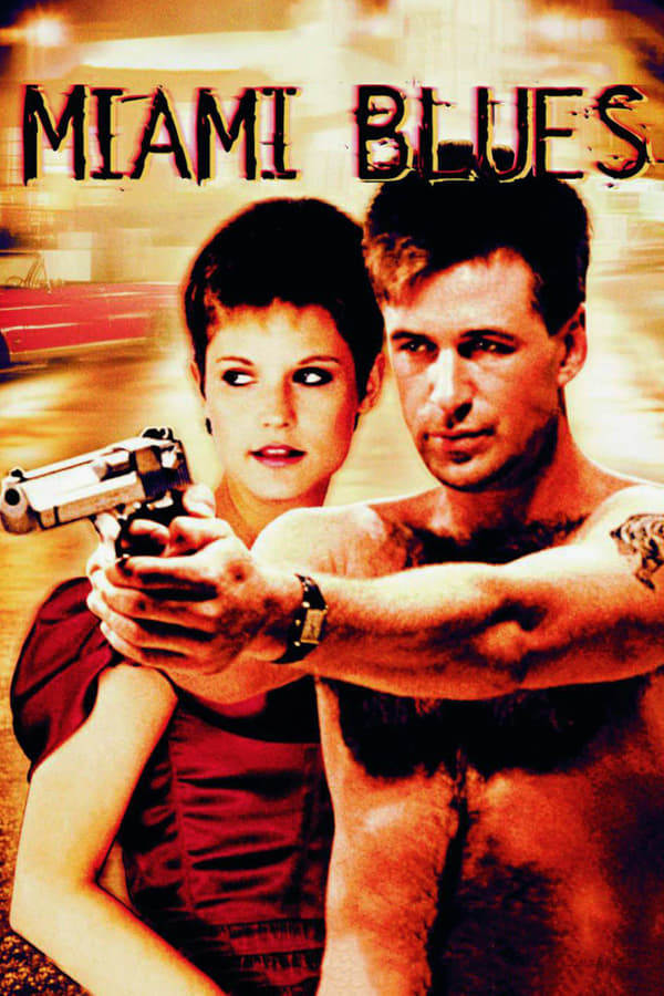Cover of the movie Miami Blues