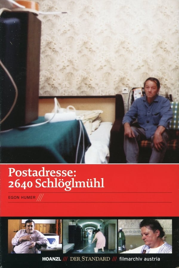 Cover of the movie Postadresse: 2640 Schlöglmühl