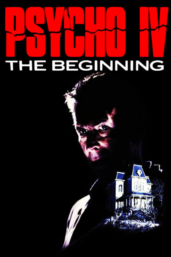 Cover of the movie Psycho IV: The Beginning