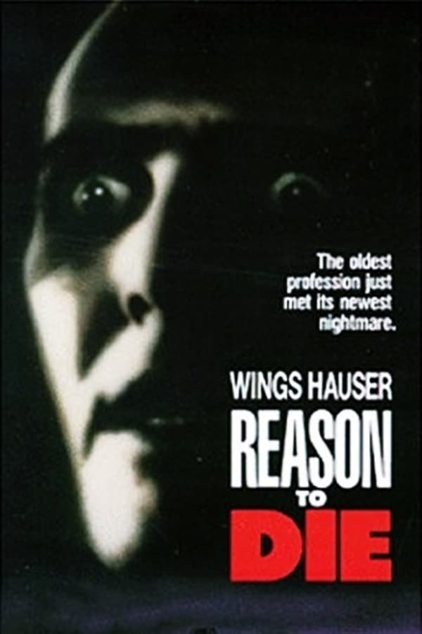 Cover of the movie Reason to Die