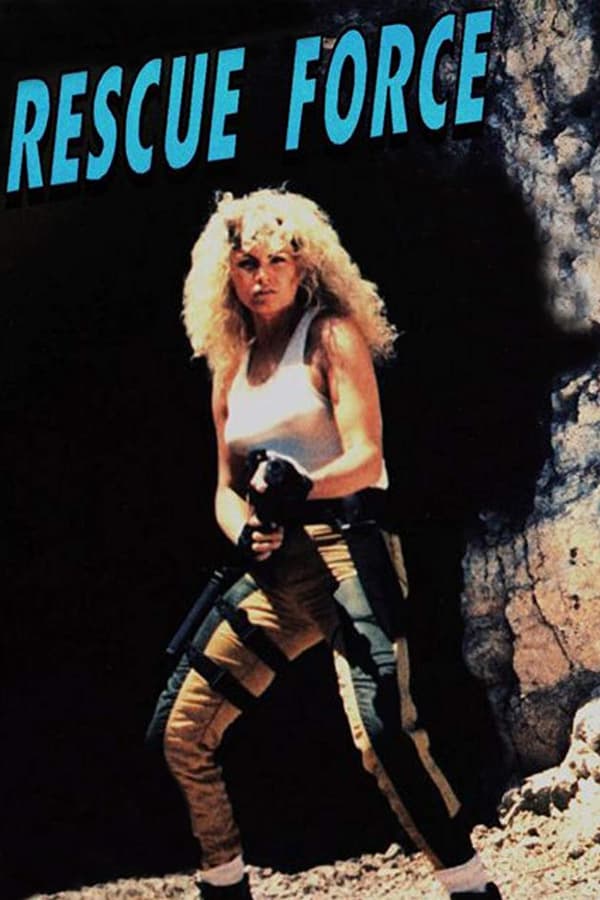 Cover of the movie Rescue Force