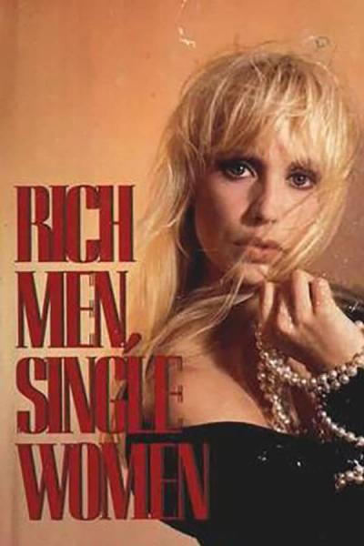 Cover of the movie Rich Men, Single Women