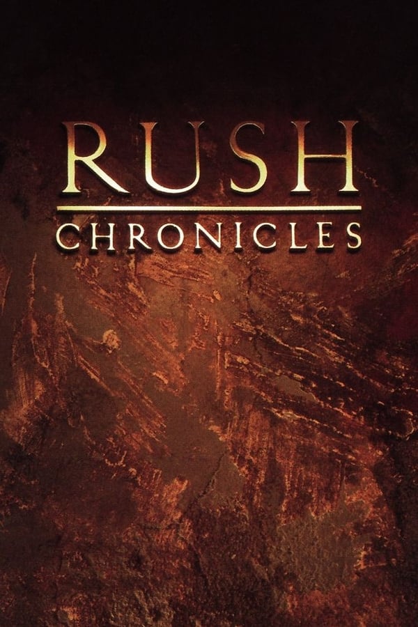 Cover of the movie Rush: Chronicles