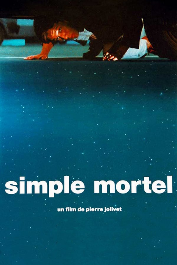 Cover of the movie Simple mortel