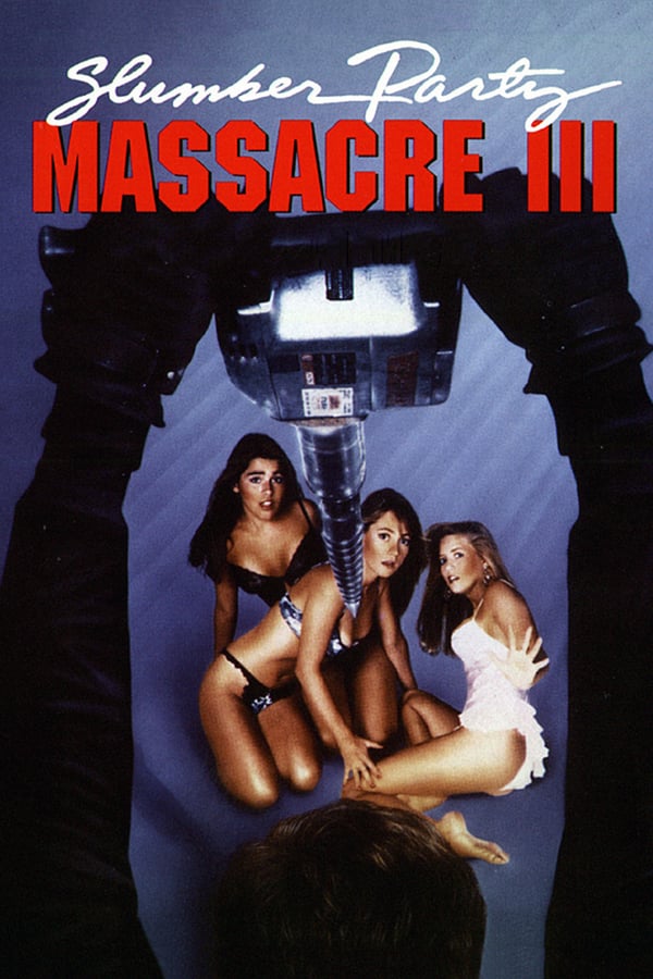 Cover of the movie Slumber Party Massacre III