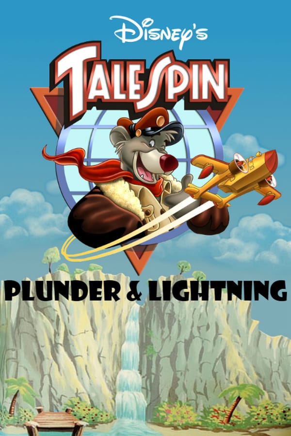 Cover of the movie Talespin: Plunder & Lightning
