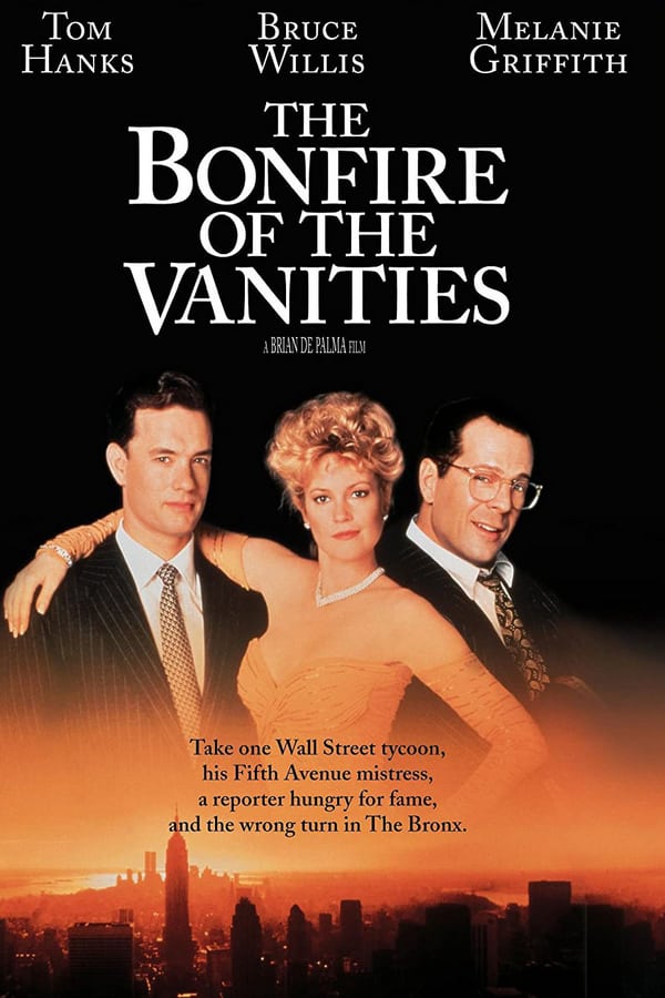 Cover of the movie The Bonfire of the Vanities